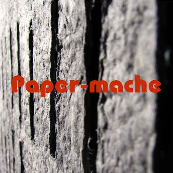 Papermache